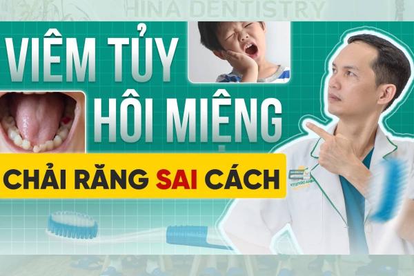 Cảnh Báo: Viêm Tủy Ở Trẻ Em Do Chải Răng Sai Cách